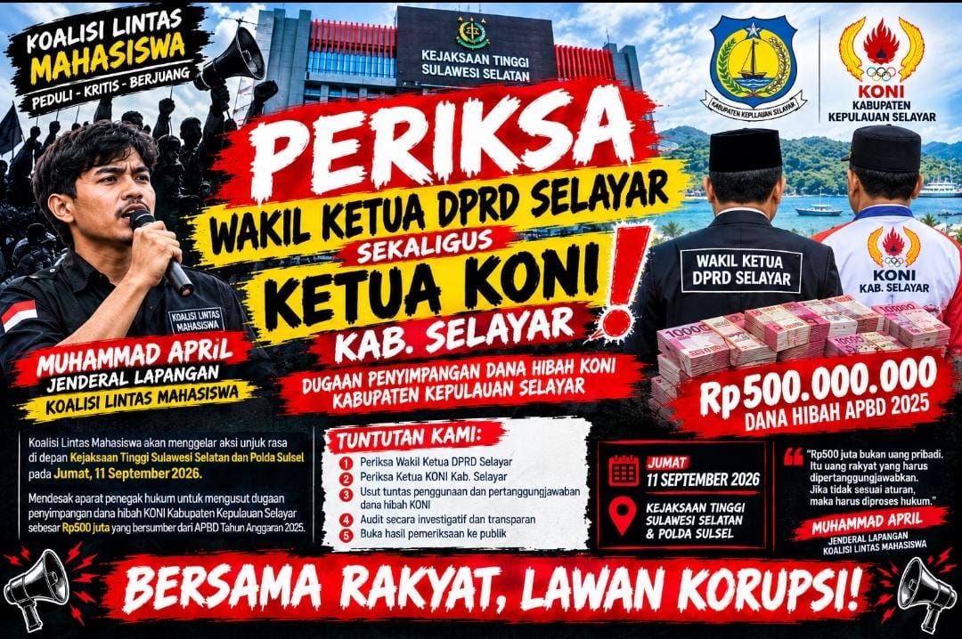 Koalisi Lintas Mahasiswa Desak Kejati Sulsel Usut Dugaan  Korupsi Dana Hibah KONI Kepulauan Selayar Rp.500 Juta